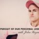 John Reynolds — The Pursuit Of Our Personal Legend