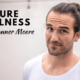 Conner Moore — Pleasure & Realness