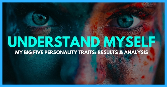 Addicted Anecdote Bog Understand Myself: My Big Five Personality Traits Results & Analysis |  David Smart